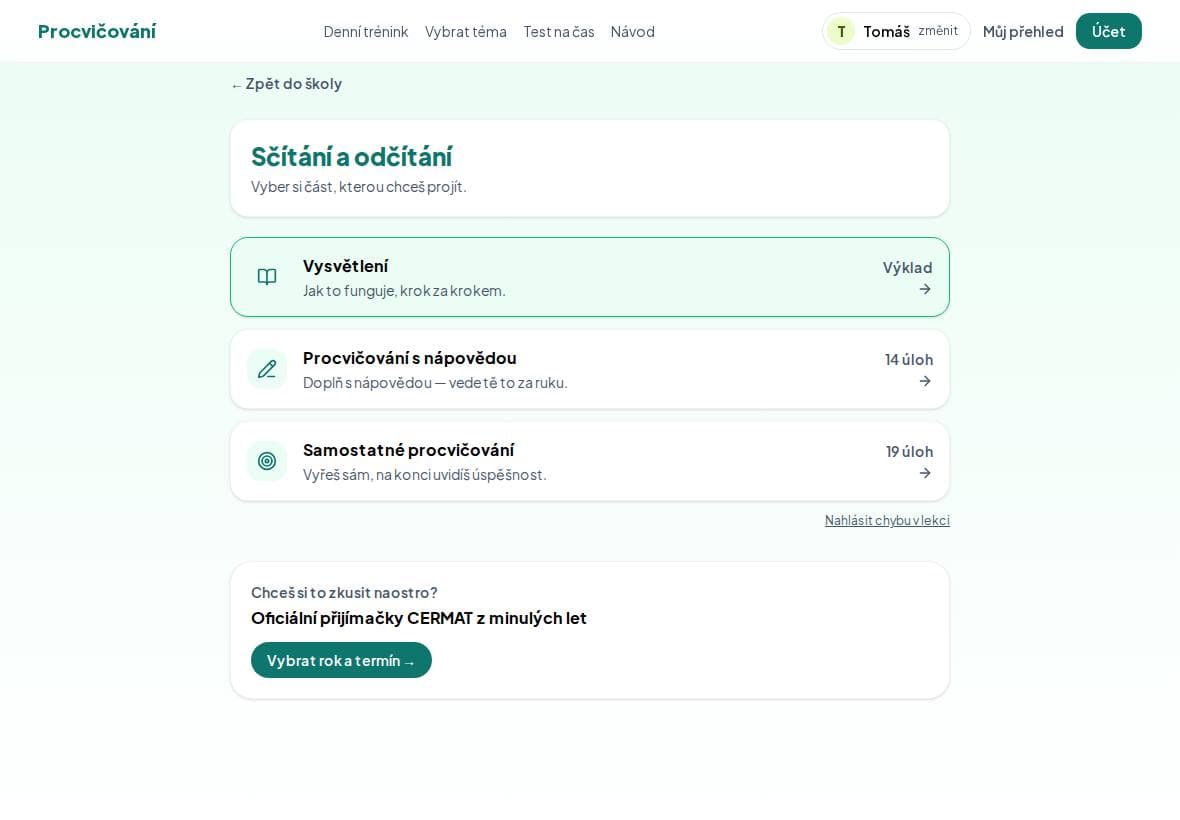 Lekce Sčítání a odčítání zlomků: Vysvětlení, Procvičování s nápovědou (14 úloh), Samostatné procvičování (19 úloh).